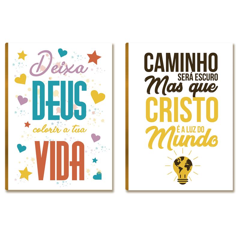 Kit 2 Placas MDF Deixa Deus Colorir sua Vida Decoração FE22
