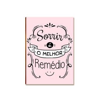 Placa MDF Frase Sorrir é o Melhor Remédio Parede Moderna A4